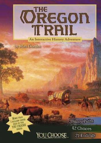 The oregon trail an - oregon,