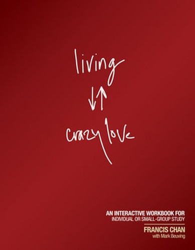 Living crazy love an - living, love: